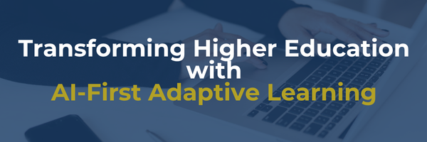 How an Agentic learning platform for universities enables, personalized workforce aligned learning at scale through Adaptive CLaaS® and Agentic CLaaS2Saas