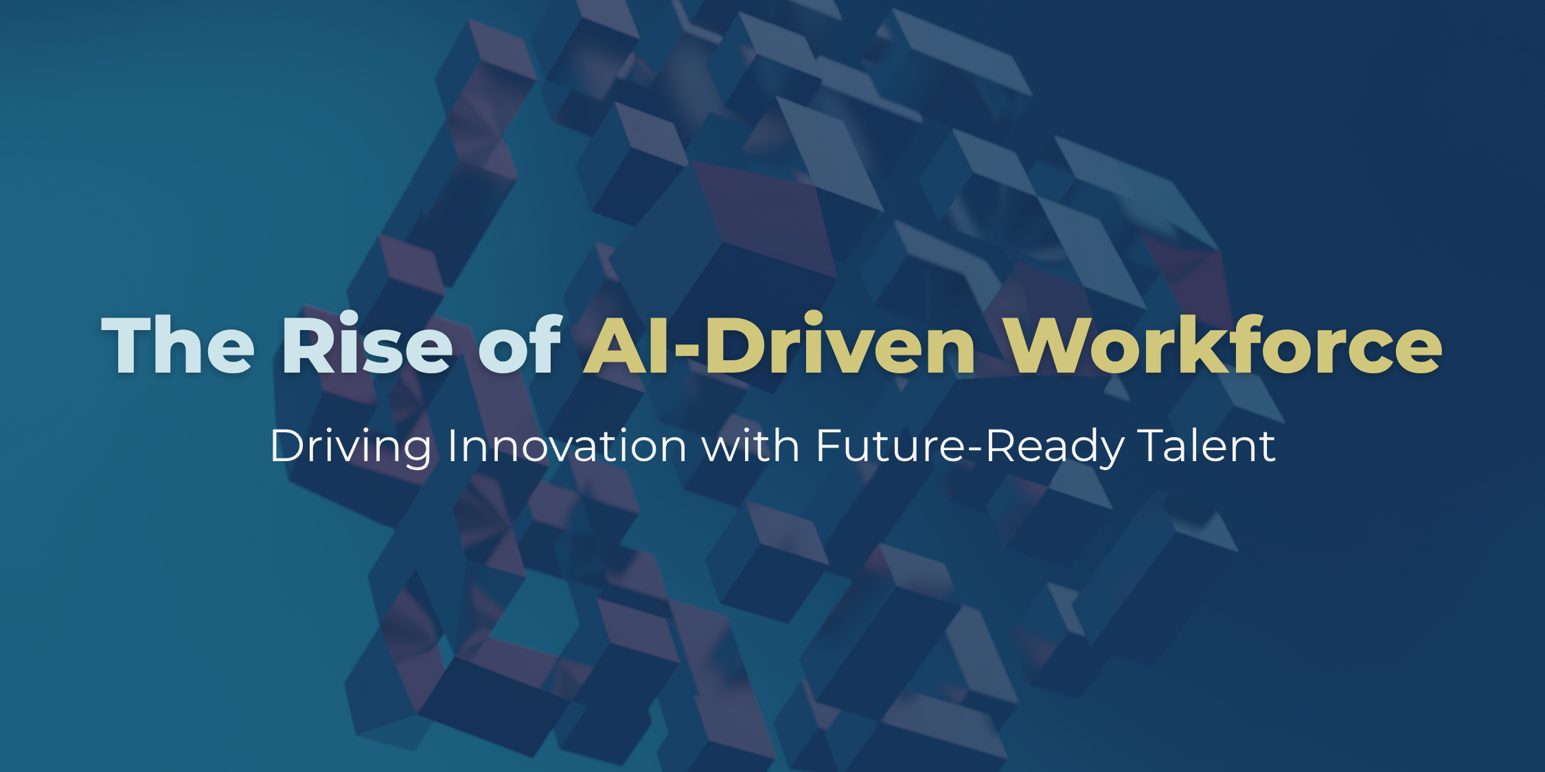 Overview of the AI-driven workforce transformation, which will highlight the shift toward innovation, intelligent systems, and future-ready talent