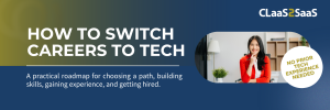How to Switch Careers to Tech With No Experience